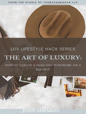 cover image of The Art of Luxury